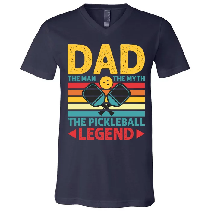 Dad The Man The Myth The Pickleball Legend V-Neck T-Shirt