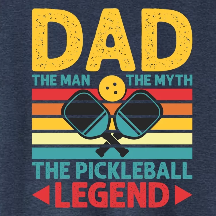 Dad The Man The Myth The Pickleball Legend Women's Crop Top Tee