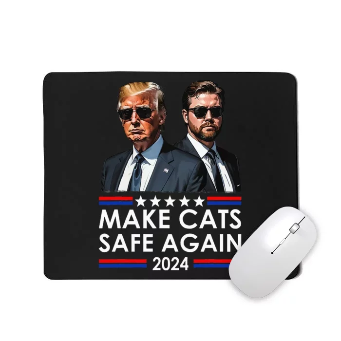 Donald Trump Make Cats Safe Again 2024 Debate Funny Mousepad