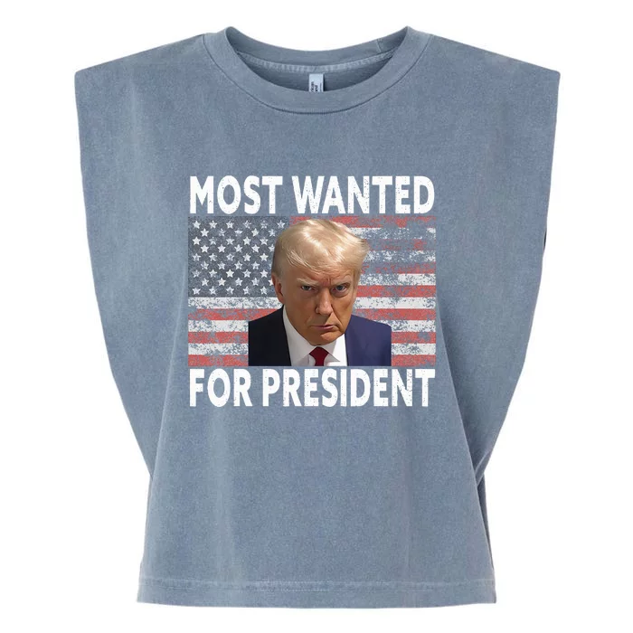 Donald Trump Most Wanted For President 2024 Pro Mugshot Garment-Dyed Women's Muscle Tee