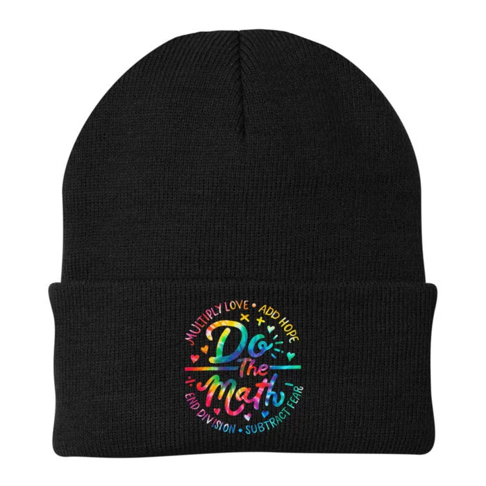 Do The Math Multiply Love Add Hope Math Teacher Tie Dye Knit Cap Winter Beanie