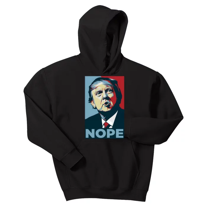 Donald Trump Nope Anti Trump 2024 Kids Hoodie