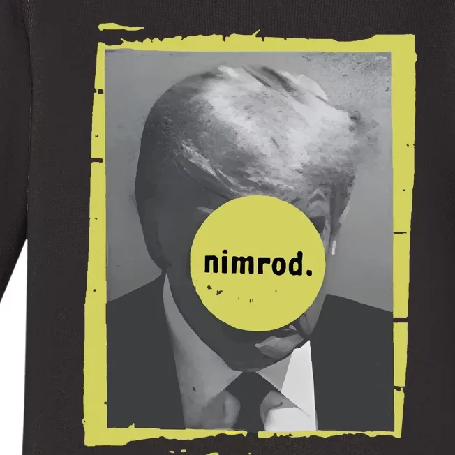 Donald Trump Nimrod 45 Baby Long Sleeve Bodysuit