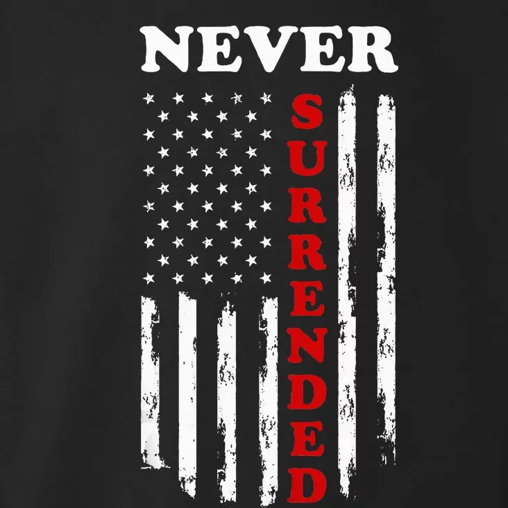 Donald Trump Never Surrender Trump 2024 Toddler Hoodie