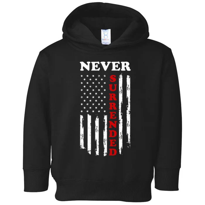 Donald Trump Never Surrender Trump 2024 Toddler Hoodie