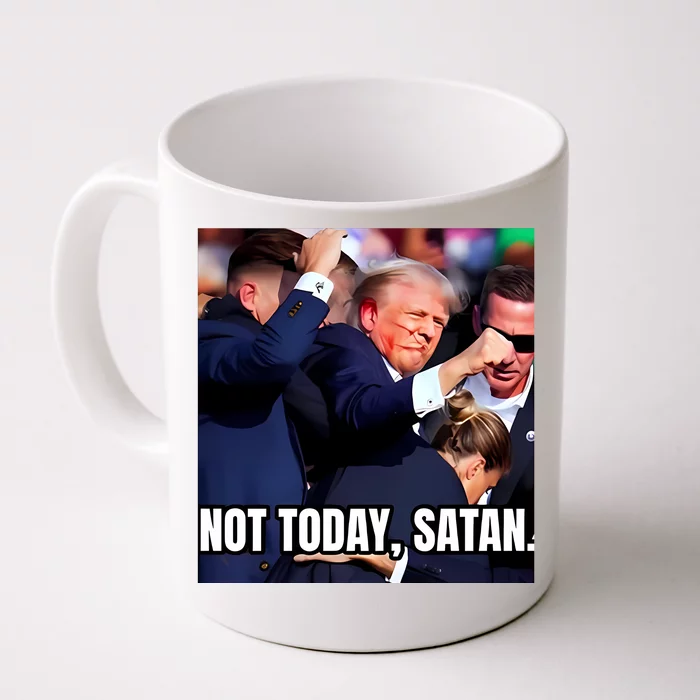 Donald Trump Not Today Satan Front & Back Coffee Mug