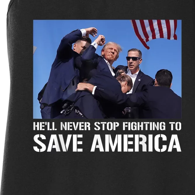 Donald Trump Never Stop Fighting To Save America Supporter Women's Racerback Tank