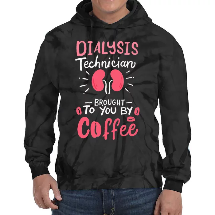 Dialysis Technician Nephrology Tech Gifts Tie Dye Hoodie