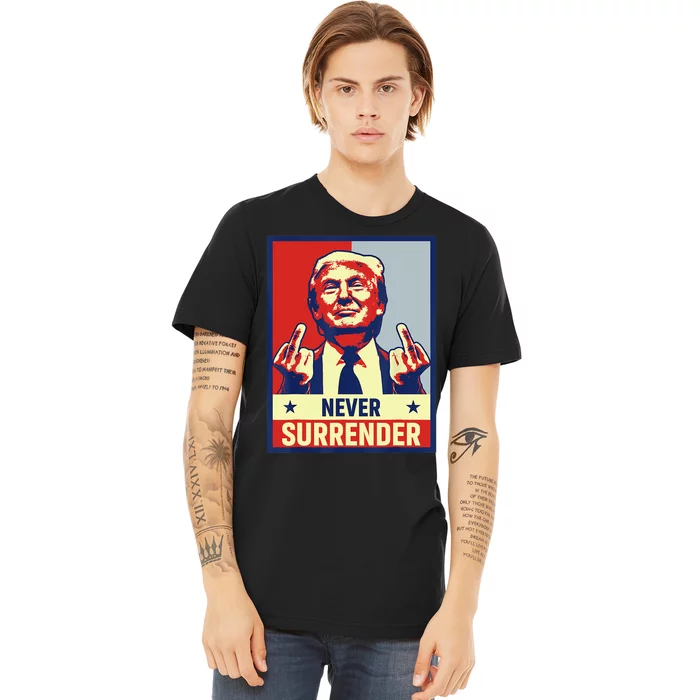 Donald Trump Never Surrender Pro Trump Trump Mug Shot Retro Premium T-Shirt