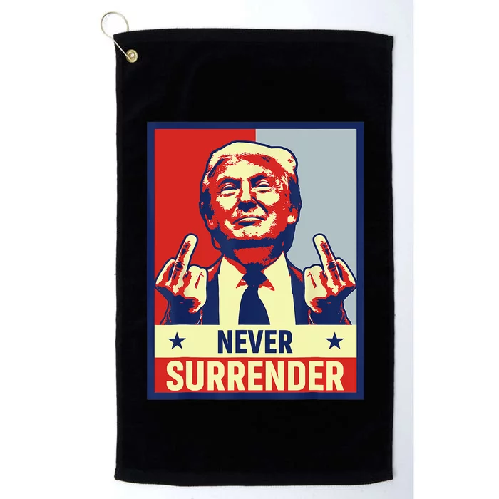 Donald Trump Never Surrender Pro Trump Trump Mug Shot Retro Platinum Collection Golf Towel