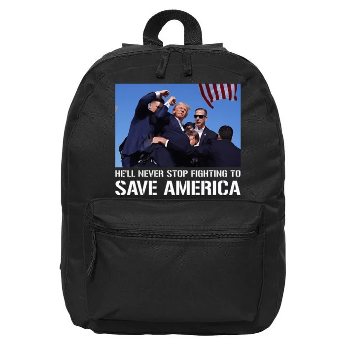 Donald Trump Never Stop Fighting To Save America Supporter 16 in Basic Backpack