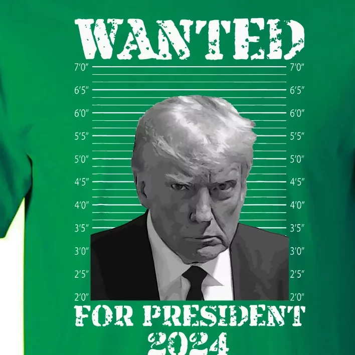 Donald Trump Not Guilty Mug Shot 2024 Wanted For President Tall T-Shirt