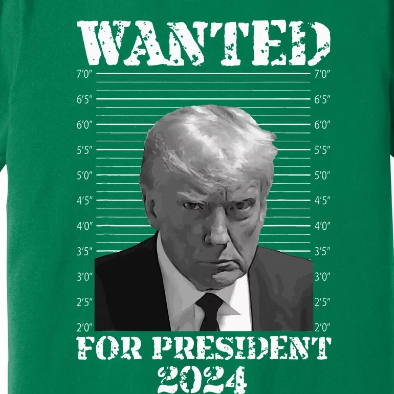 Donald Trump Not Guilty Mug Shot 2024 Wanted For President Premium T-Shirt