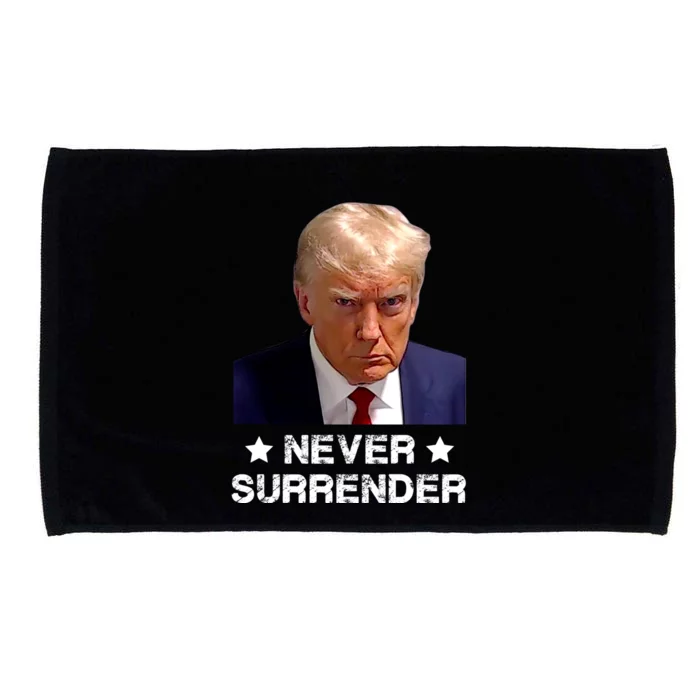 Donald Trump Never Surrender Mugshot President Vote 2024 Microfiber Hand Towel