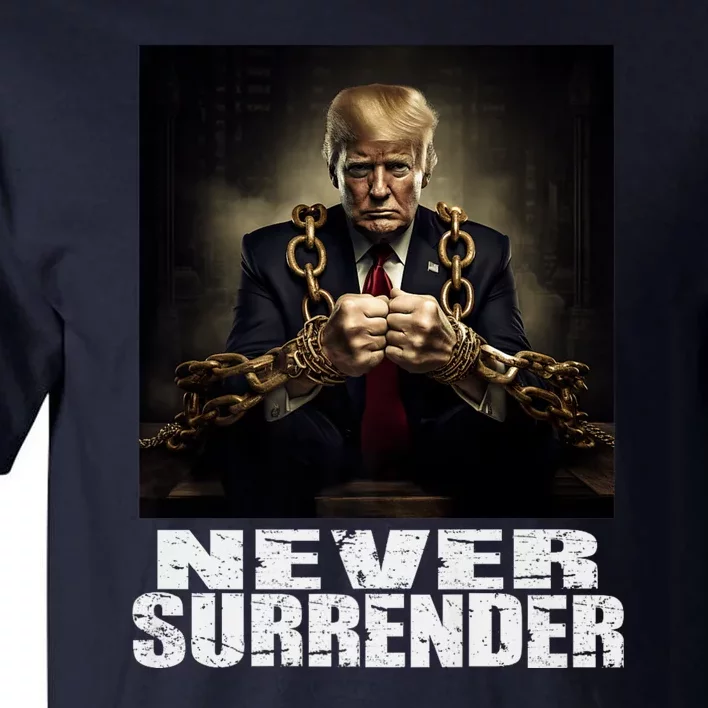 Donald Trump Never Surrender Mug Shot August 24 2024 Tall T-Shirt