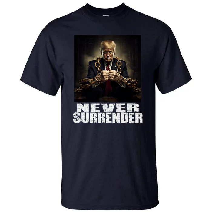 Donald Trump Never Surrender Mug Shot August 24 2024 Tall T-Shirt