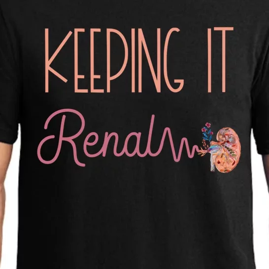 Dialysis Technician Ney Keeping It Renal Nephrology Nurse Gift Pajama Set