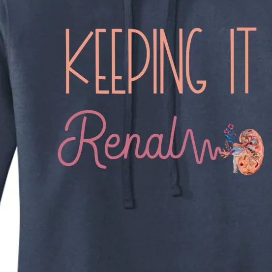 Dialysis Technician Ney Keeping It Renal Nephrology Nurse Gift Women's Pullover Hoodie