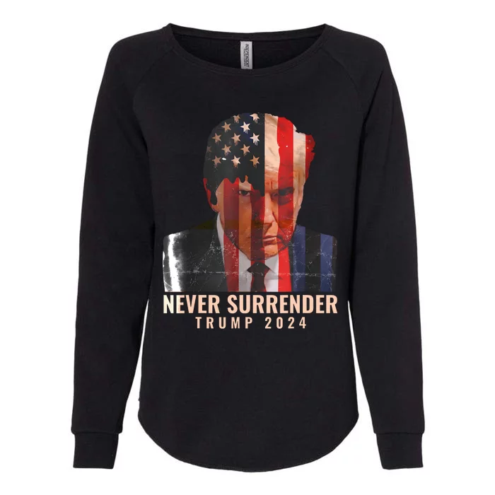 Donald Trump Never Surrender President 2024 Trump Mug Shot Womens California Wash Sweatshirt