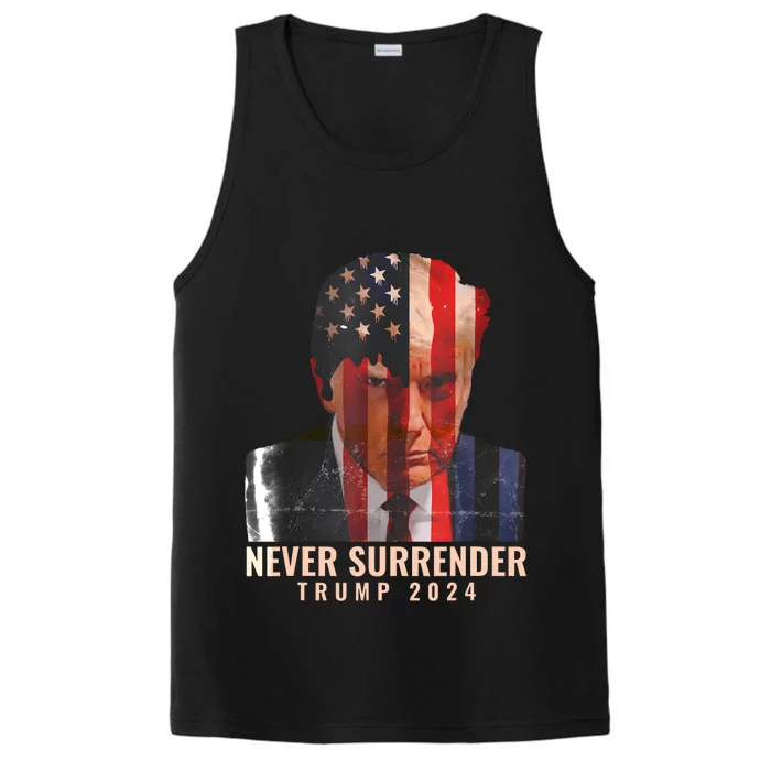 Donald Trump Never Surrender President 2024 Trump Mug Shot Performance Tank