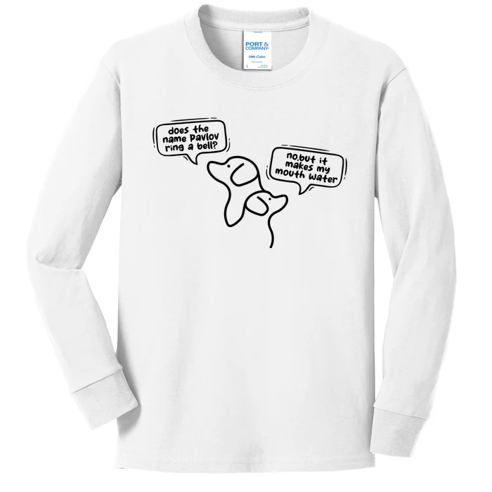 Does The Name Pavlov Ring A Bell Kids Long Sleeve Shirt