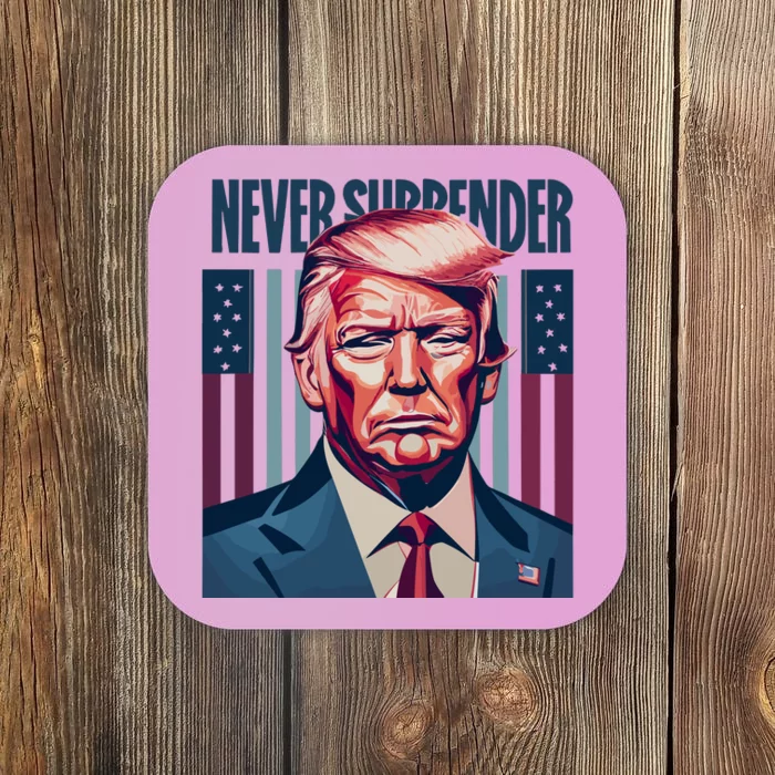 Donald Trump Never Surrender Coaster