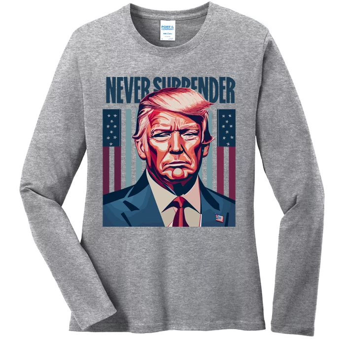 Donald Trump Never Surrender Ladies Long Sleeve Shirt