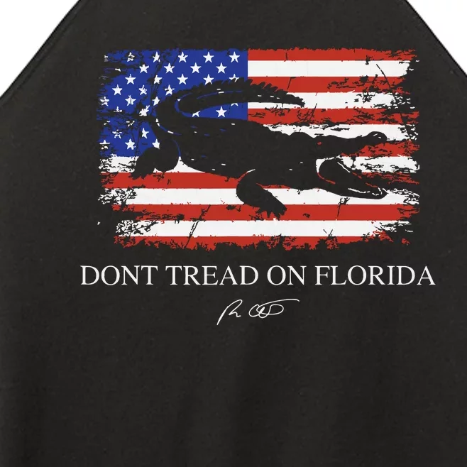 Dont Tread On Florida Governor Ron Desantis Women’s Perfect Tri Rocker Tank