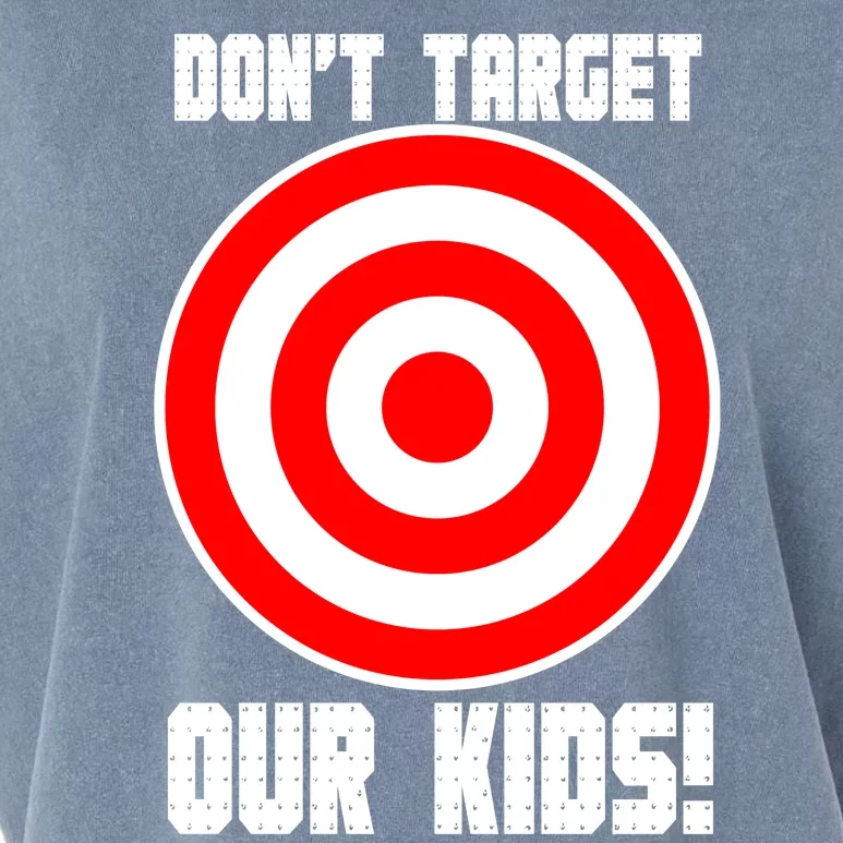 Dont Target Our Kids Patriotic Bullseye Range Boycott Garment-Dyed Women's Muscle Tee