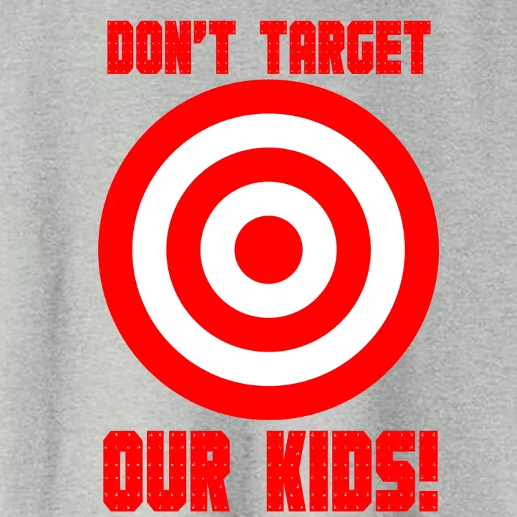 Dont Target Our Kids Patriotic Bullseye Range Boycott Women's Crop Top Tee