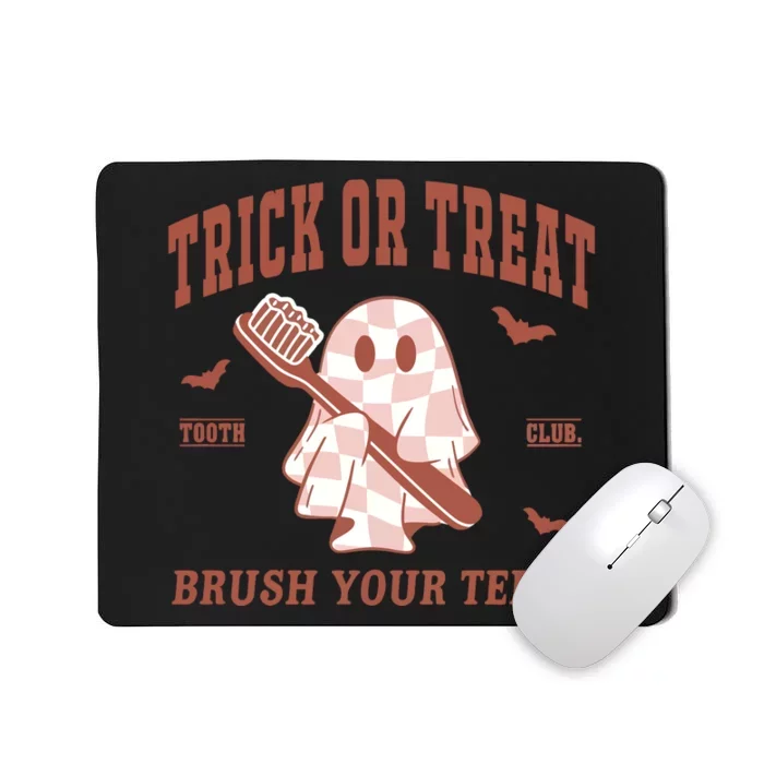 Dentist Trick Or Treat Brush Your Teeth Halloween Mousepad