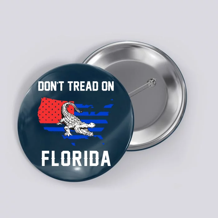 Don't Tread On Florida Button