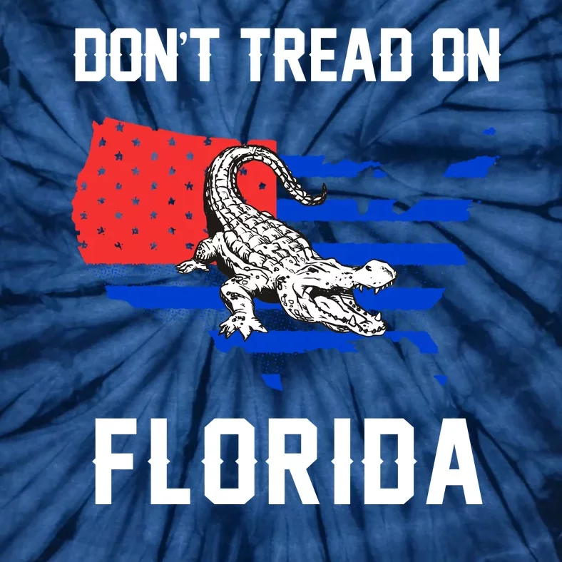 Don't Tread On Florida Tie-Dye T-Shirt