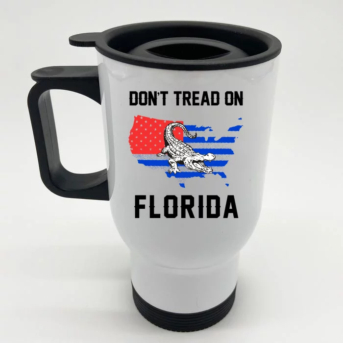 Don't Tread On Florida Front & Back Stainless Steel Travel Mug