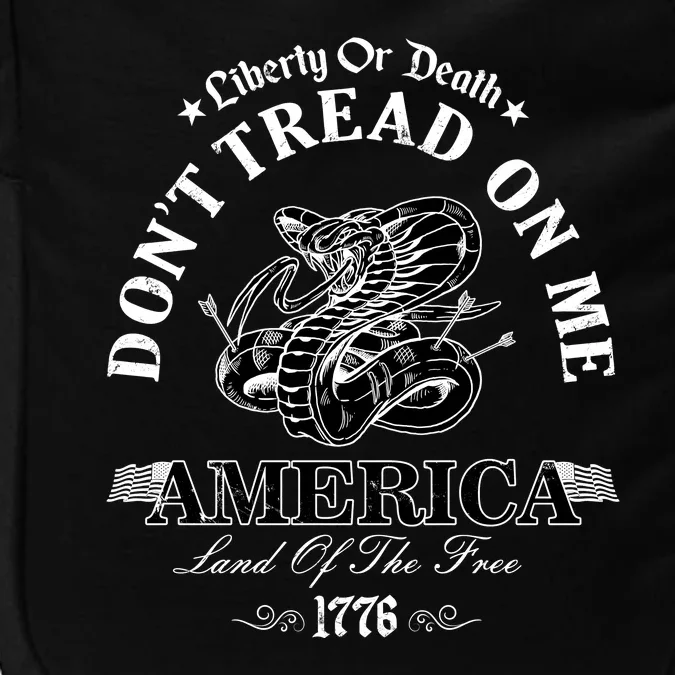 Dont Tread On Me Land Of The Free Liberty Or Death Impact Tech Backpack