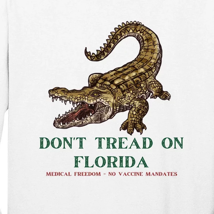 Don't Tread On Florida Tall Long Sleeve T-Shirt