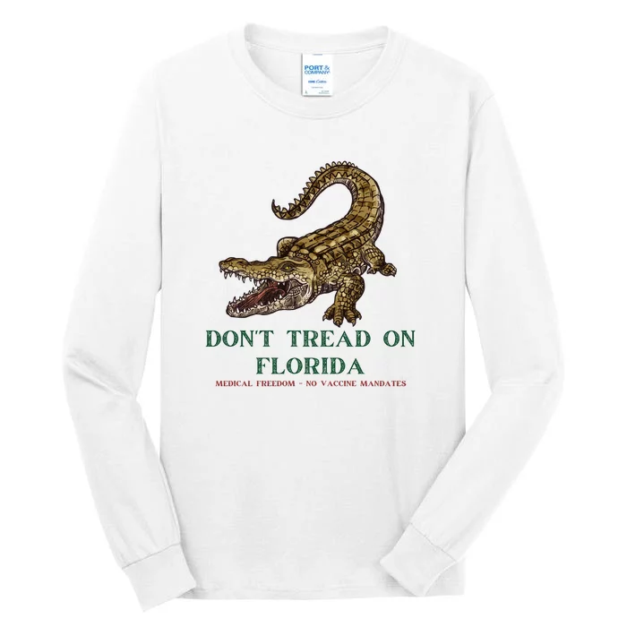 Don't Tread On Florida Tall Long Sleeve T-Shirt