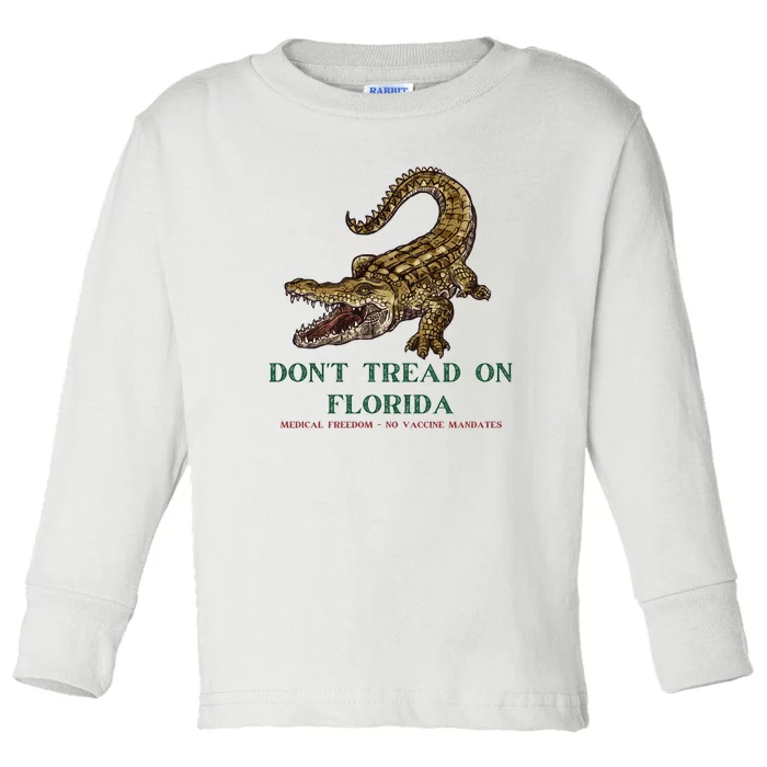 Don't Tread On Florida Toddler Long Sleeve Shirt