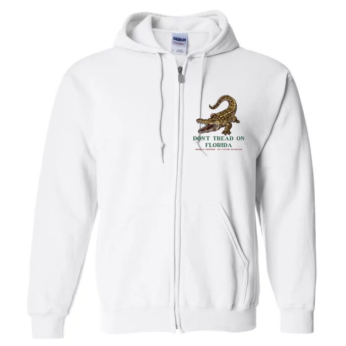 Don't Tread On Florida Full Zip Hoodie