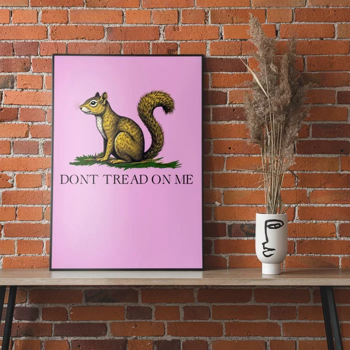 Dont Tread On Me Squirrel Poster