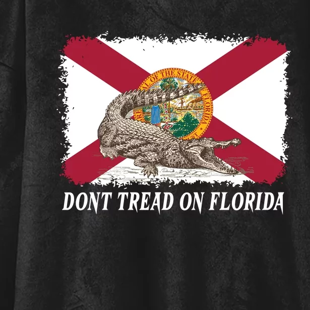 Don't Tread On Florida Governor Ron DeSantis Campaign Hooded Wearable Blanket