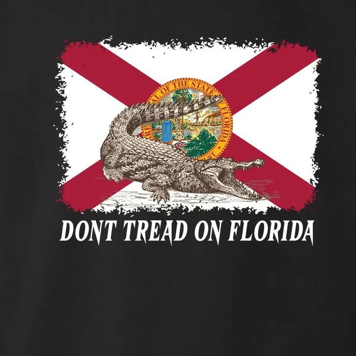 Don't Tread On Florida Governor Ron DeSantis Campaign Toddler Hoodie