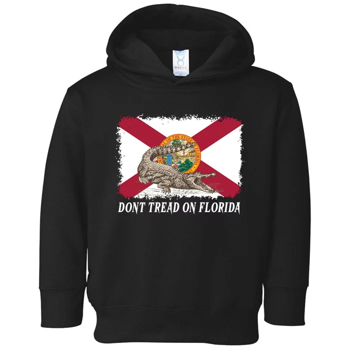 Don't Tread On Florida Governor Ron DeSantis Campaign Toddler Hoodie