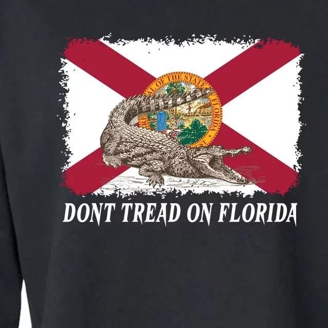 Don't Tread On Florida Governor Ron DeSantis Campaign Cropped Pullover Crew