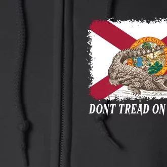 Don't Tread On Florida Governor Ron DeSantis Campaign Full Zip Hoodie