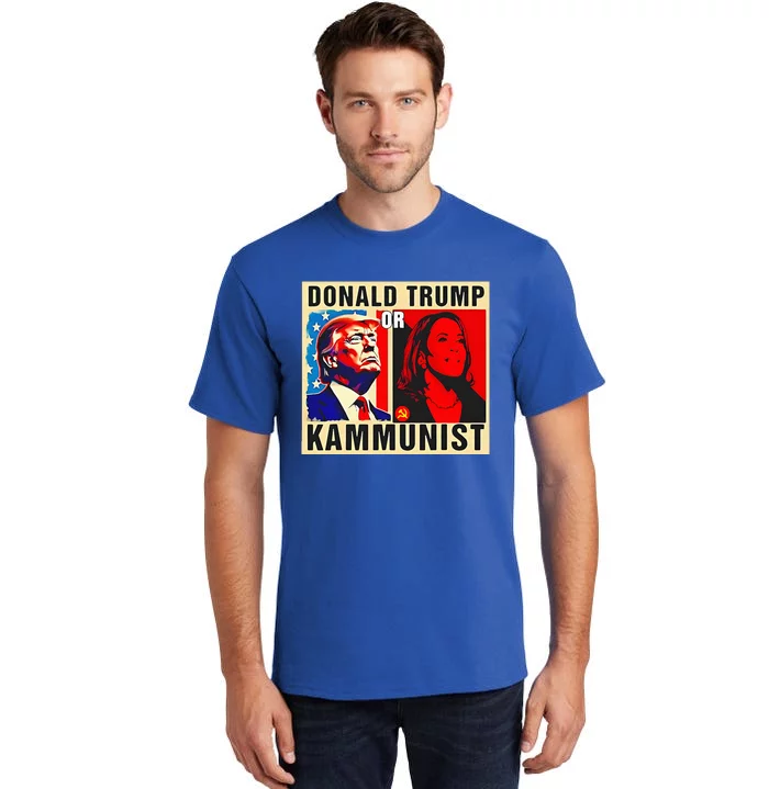 Donald Trump Or Kammunist 2024 President Election Kamala Tall T-Shirt