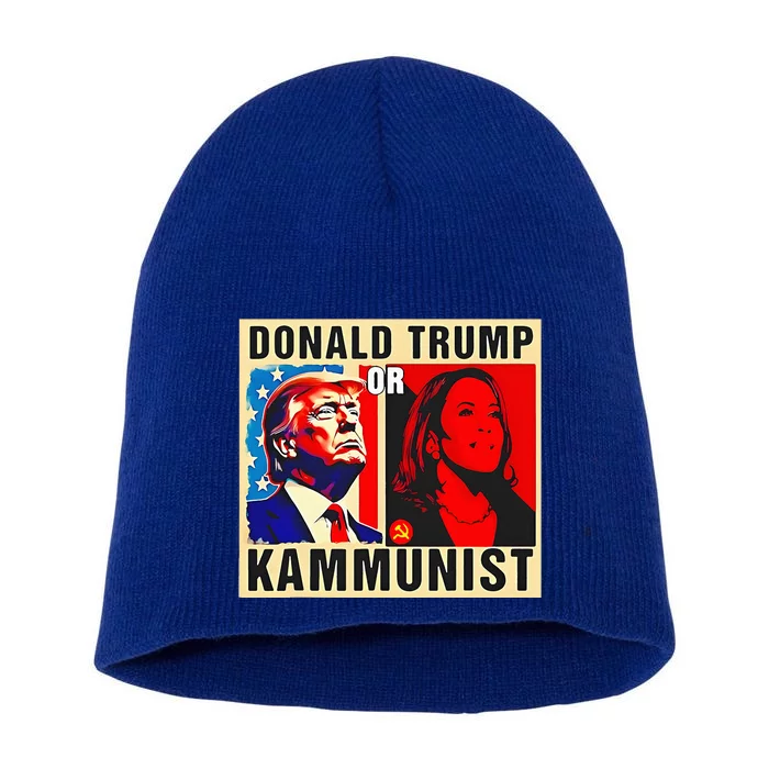 Donald Trump Or Kammunist 2024 President Election Kamala Short Acrylic Beanie