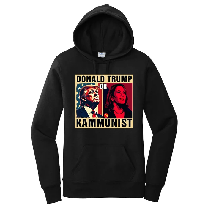 Donald Trump Or Kammunist 2024 President Election Women's Pullover Hoodie