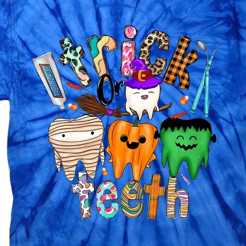 Dentist Trick Or Teeth Halloween Monster Dental Life Western Gift Tie-Dye T-Shirt