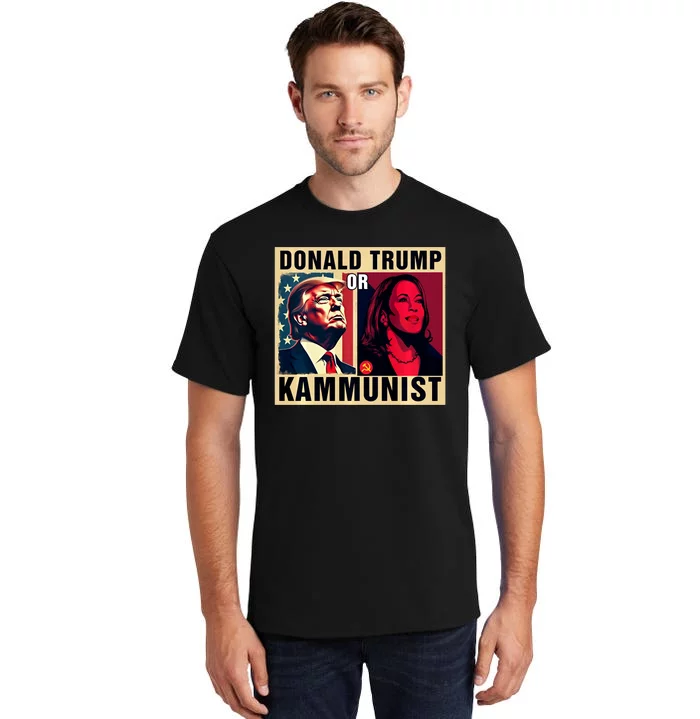 Donald Trump Or Kammunist 2024 President Election Tall T-Shirt